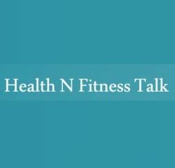 Health N Fitness Talk